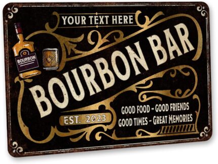 Personalized Bourbon Bar Sign Bar Décor For Home – Made In USA – Vintage Bar Wall Art Metal Signs For Bar Décor Gift For Him 108122002167